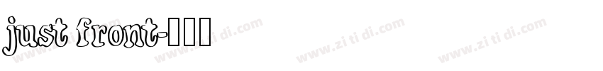 just front字体转换